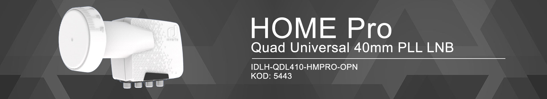 konwerter satelitarny Inverto Quad Home Pro IDLH-QDL410-HMPRO-OPN
