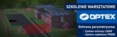 Optex - system ochrony LiDAR + system napłotowy PD500 - szkolenie warsztatowe