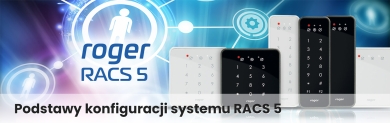 Podstawy konfiguracji systemu RACS 5