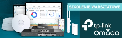 TP-Link - system Omada SDN - szkolenie warsztatowe